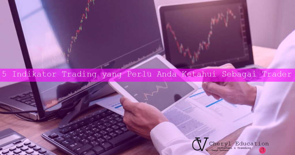 5 indikator trading paling efektif