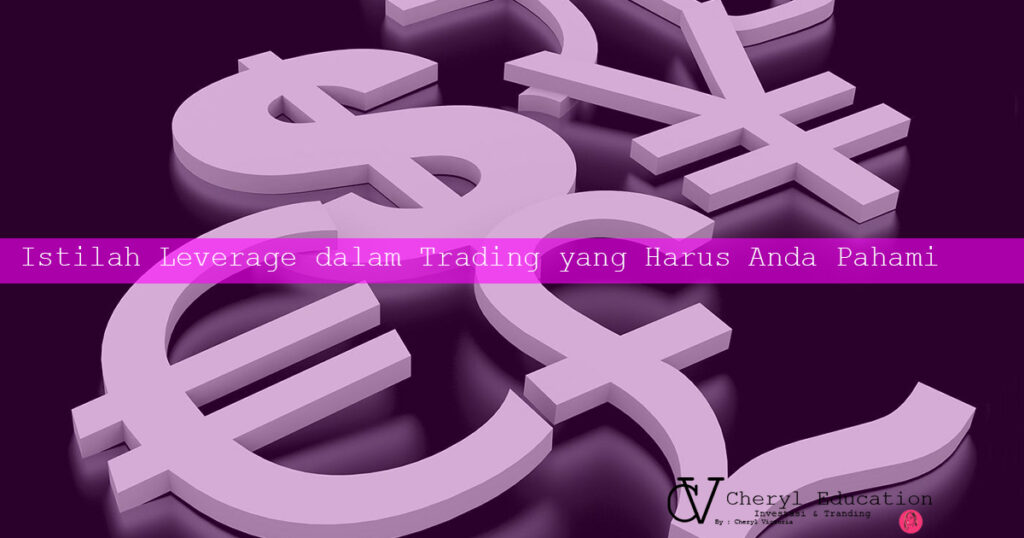 Istilah Leverage dalam Trading