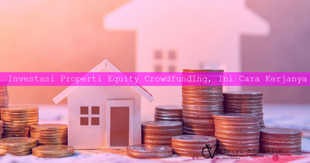 Properti Equity Crowdfunding