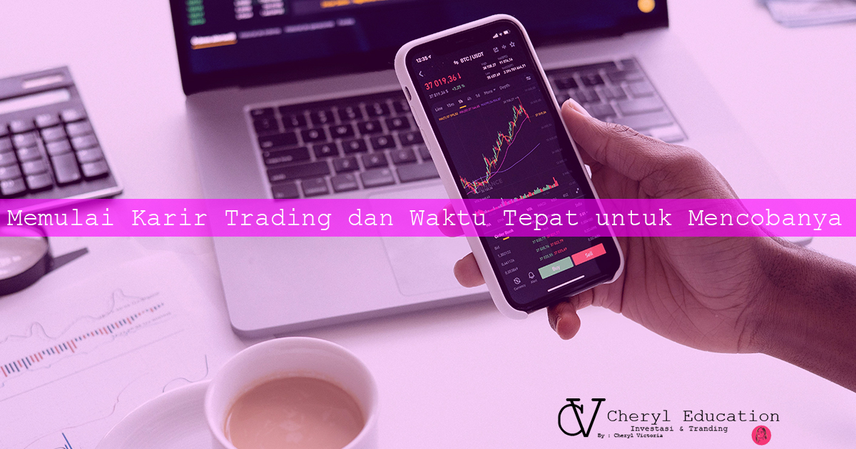 Memulai Karir Trading